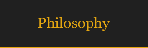 Philosophy